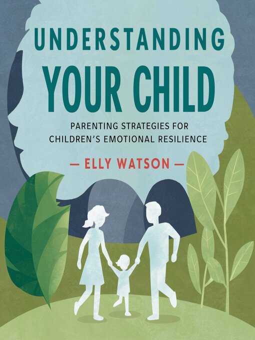 Title details for Understanding Your Child by Elly Watson - Available